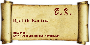 Bjelik Karina névjegykártya